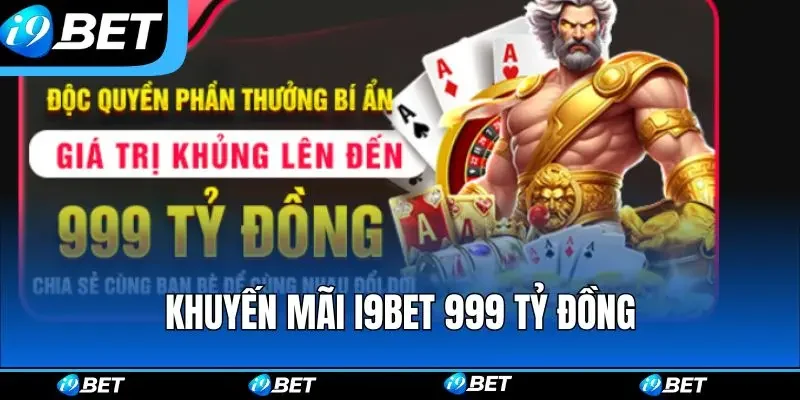 Khuyến Mãi I9BET - Ưu Đãi Ngập Tràn Cập Nhật Trong 2026 Khuyến Mãi I9BET - Ưu Đãi Ngập Tràn Cập Nhật Trong 2026
