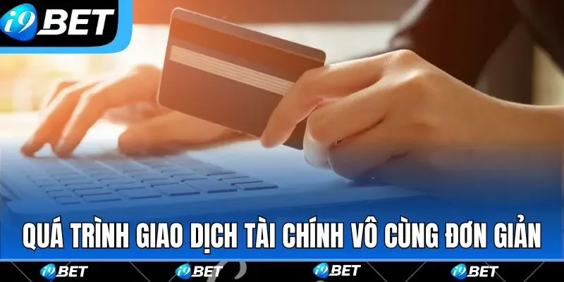 Rút Tiền i9bet - Thao Tác Đơn Giản, Nhận Tiền Liền Tay Rút Tiền i9bet - Thao Tác Đơn Giản, Nhận Tiền Liền Tay