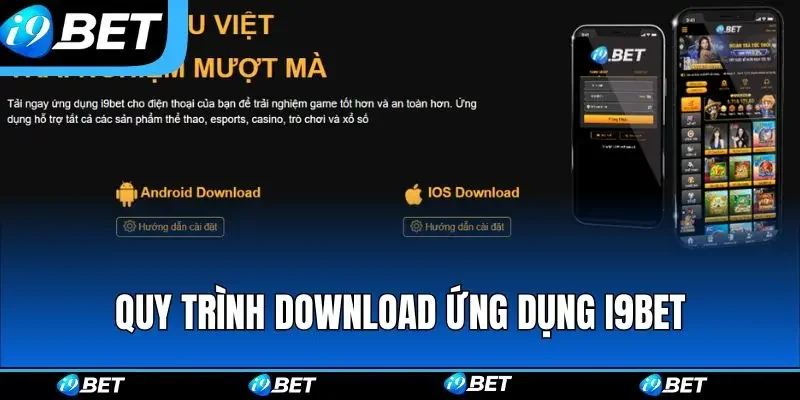 Tải App I9BET - Cài Đặt Đa Nền Tảng Đơn Giản Năm 2026