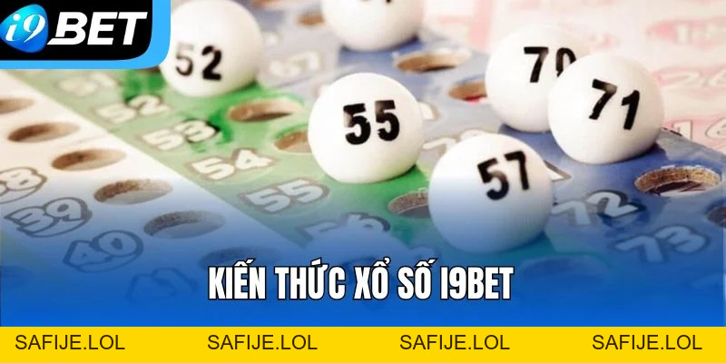 Xổ Số i9bet – Tâm Điểm Lô Đề Online Được Ưa Chuộng Nhất Xổ Số i9bet – Tâm Điểm Lô Đề Online Được Ưa Chuộng Nhất