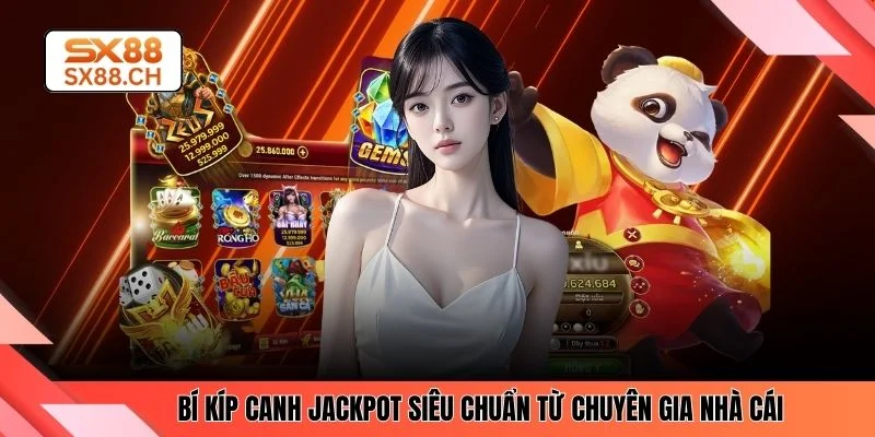 Nổ Hũ SX88 - Cơ Hội Săn Jackpot Trực Tuyến Giá Trị Cao
